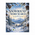 Snowbound Word Search Puzzle Book – 50 Winter Puzzles — Misty Clover Press cover