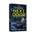 The Widow Next Door by Paige Brooks paperback